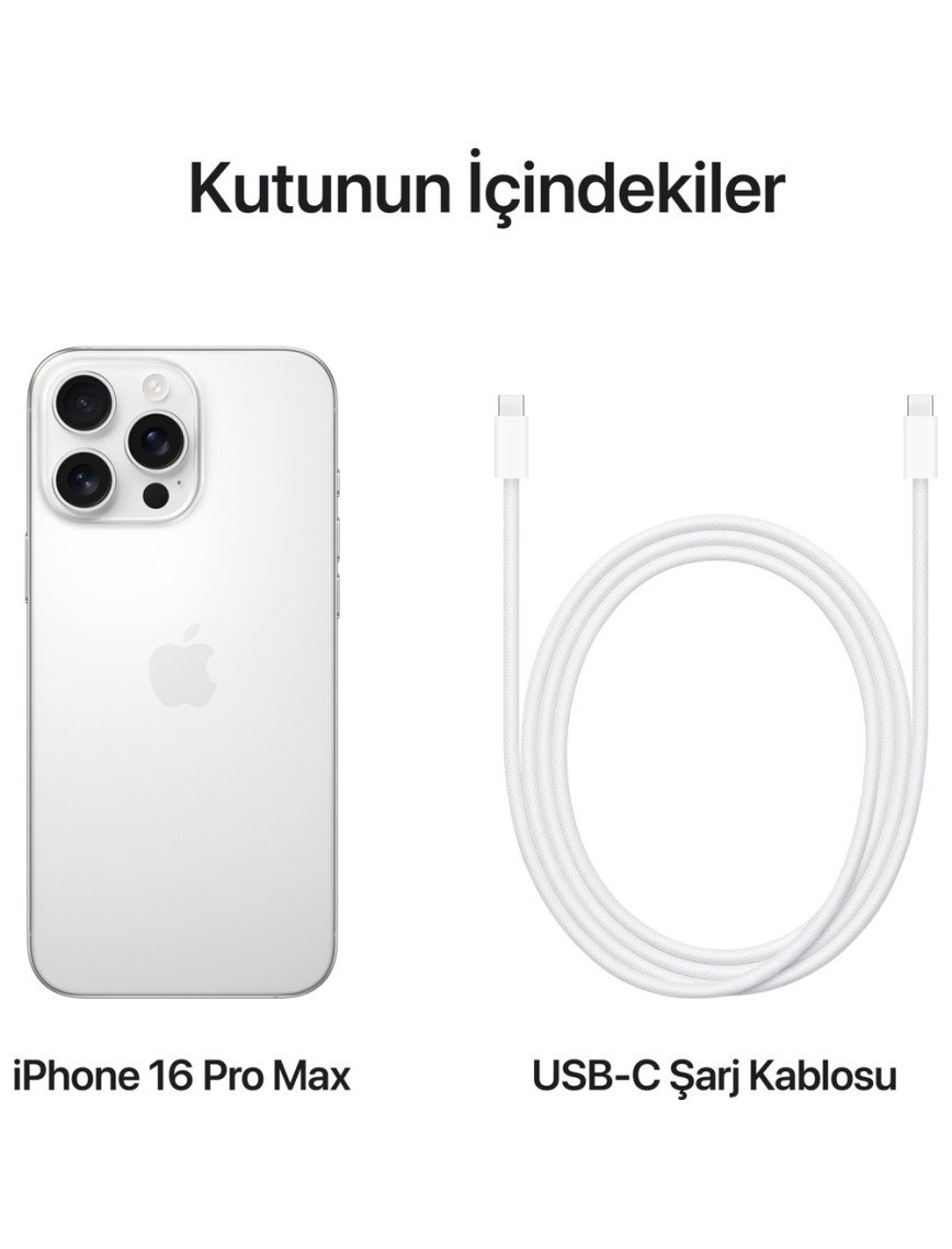 iPhone 16 Pro Max 512GB Beyaz iPhone 16 Pro Max 512GB Beyaz